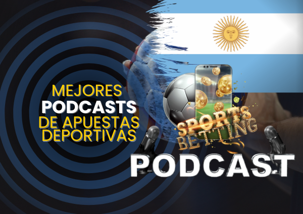 Mejores Podcasts de Apuestas Deportivas en 2025